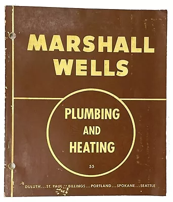 Marshall Wells Duluth Plumbing And Heating CATALOG Mid Century Design 1955 • $25