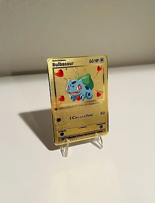 Bulbasaur I Choose You Love Gold Metal Pokémon Card • $9.99