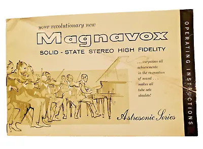 Magnavox Astrosonic Series Operating Instructions 1965 Owner's Manual Warranty • £7.91