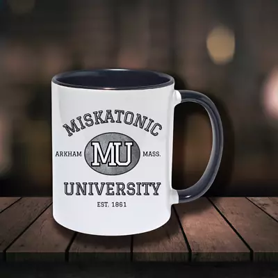  Miskatonic University  Coffee Mug • $17.99