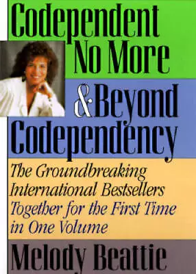 Codependent No More & Beyond Codependency - Hardcover By Beattie Melody - GOOD • $4.82