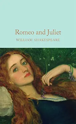 £5.28 • Buy Romeo And Juliet: William Shakespeare (Macmillan Collector's Library, 35)
