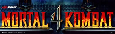 Mortal Kombat 4 Arcade Marquee/Sign (26  X 8 ) • $17.95