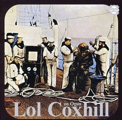 Lol Coxhill Coxhill On Ogun CD OGCD008 NEW • £15.13