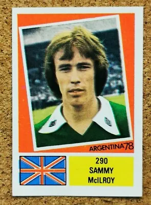 FKS Argentina 78 1978 World Cup Football Unused Sticker #290 Ireland MCILROY  • £2