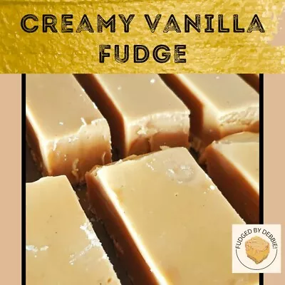 Creamy Original Vanilla Fudge Homemade Handmade Sweets Candy • £4.75