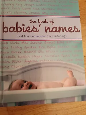 The Book Of Babies Names Best Loved Names And Their Meaning   • £2