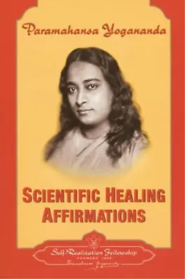 Paramahansa Yogananda Scientific Healing Affirmations (Paperback) • £6.77