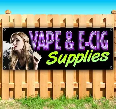 VAPE AND E CIG SUPPLIES Advertising Vinyl Banner Flag Sign Many Sizes • $25.69