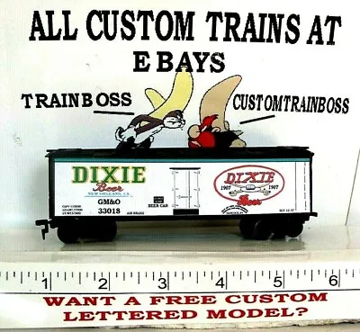 Ho Scale Custom Lettered Dixie Beer Freight Car  Reefer Pg 7  Also Avail O Scale • $33.99