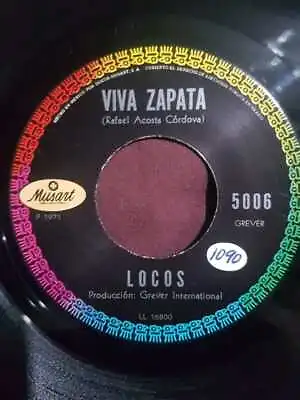 Locos Viva Zapata Mexican Single 1971 Musart Killer Psych Rock 45 Rpm EX • $24