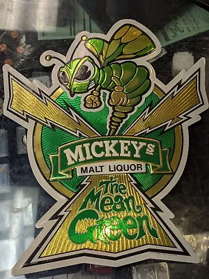 New Stock Old Stock Vintage Mickey's Malt Liquor The Mean Green Foil Beer Sign • $11.61