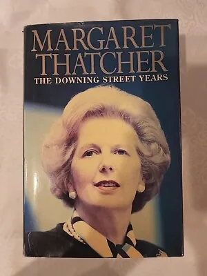 The Downing Street Years By Margaret Thatcher 1993 Signed First Edition HC/ DJ • $300