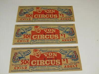 3- 1950's Vintage UNUSED - Von Bros 3 Ring Circus Merchants Ticket  5  X 2  • $6