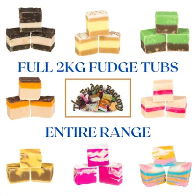 Fudge Factory Entire Range Full Fudge Tub 2kg Gift • £13.49