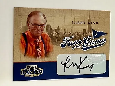 $18 • Buy 2004 Honors - Fans Of The Game - LARRY KING - Certified Autographed Card - RARE!