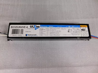 Universal B232IUNVHE-A Electronic Fluorescent Ballast 2-Lamp T8 F32T8 32W 120 • $23.99