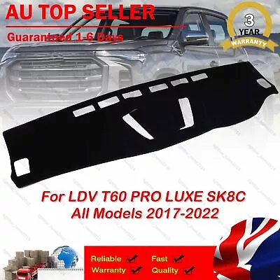 Dash Mat Non-Slip For LDV T60 PRO LUXE SK8C All Models 2017-2022 Dashboard Cover • $27.15