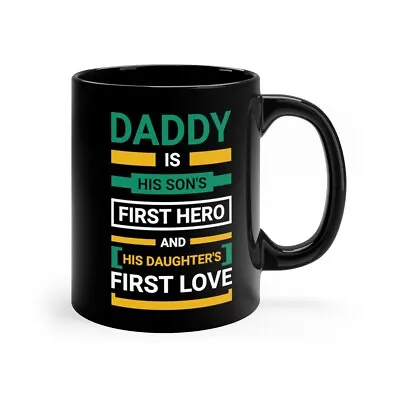 Daddy 11oz  Tea Coffee Mug Dad Birthday Father's Day Xmas Gift • $10.95