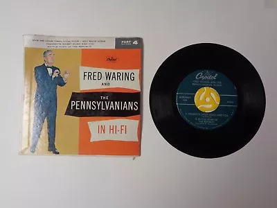 Fred Waring And The Pennsylvanians 45 Lp Record 845 Jazz Vintage Capitol Part 4 • $3.95