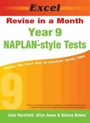 Naplan-style Tests - Year 9 By Alan Horsfield Allyn Jones Bianca Hewes (Paperb • $23.28