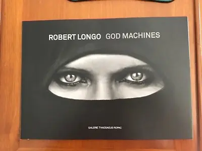 $64.95 • Buy Robert Longo: God Machines By Robert Longo [1/1500]