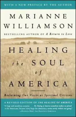 Healing The Soul Of America: Reclaiming Our Voices As Spiritual Citizens - GOOD • $3.73