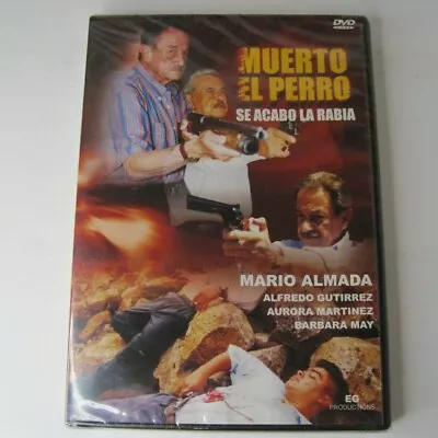 Muerto El Perro: Se Acabo La Rabia (DVD) EG Productions - Mario Almada • $9.98