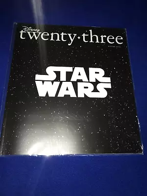 D23 Magazine STAR WARS Winter 2015 • $23