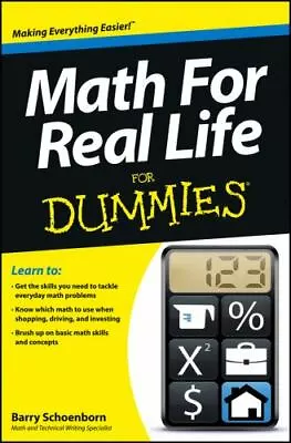 Math For Real Life For Dummies By Schoenborn Barry • $5.66