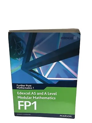 Edexcel AS And A Level Modular Mathematics Mechanics 1 FP1 By Pearson... • £10