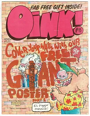 Oink Comic #15 15th November 1986 With Pt1 Of The Original Giant Poster Calendar • £4.75