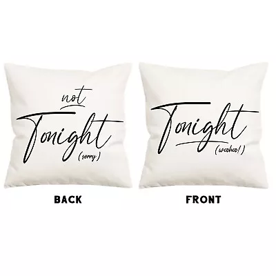 Pillow Cushion Canvas Get Some S ** 2 Sided Bedroom Humor Tonight / Not Tonight • £9.99