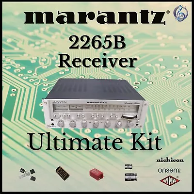 Marantz 2265B Receiver Ultimate Upgrade Kit Genuine Parts Restoration • $121.46