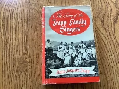 SIGNED 1949 1st EDITION Maria Von Trapp THE STORY OF THE TRAPP FAMILY SINGERS • $424