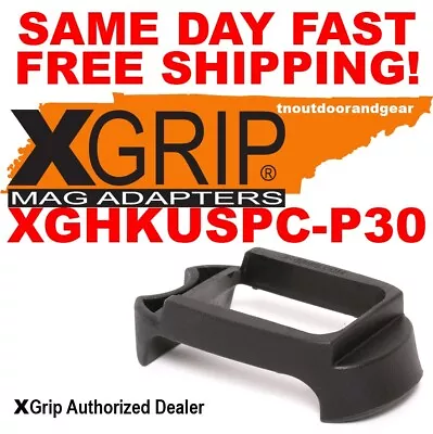 X-Grip HKUSPC-P30 Fits Full Size Mag Use In HK USP Compact Pistol SAME DAY FA... • $16.50