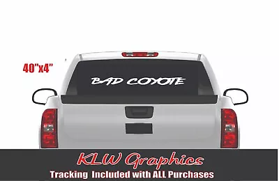 Bad COYOTE Windshield Banner Decal Sticker Fits Ford Mustang 5.0 • $12.59