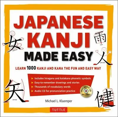 Japanese Kanji Made Easy: (JLPT Levels N5 - N2) Learn 1000 Kanji And Kana The F • $7.44