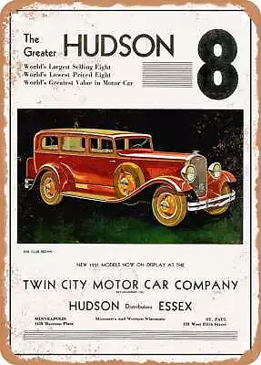 METAL SIGN - 1931 Hudson Greater Eight Club Sedan 2 Vintage Ad • $25.46