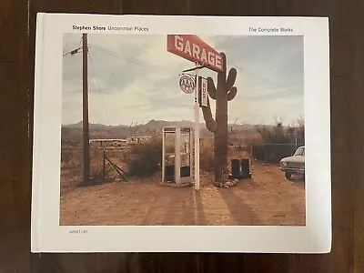 Stephen Shore Uncommon Places: The Complete Works | Aperture • $125