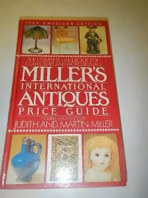 Millers International Antiques Price Guide: 1986 Edition - ACCEPTABLE • $8.05