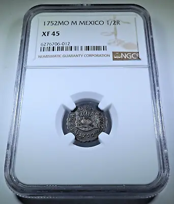 NGC XF-45 1752 Mexico Silver 1/2 Reales Spanish Colonial Pirate Treasure Coin • $289.95