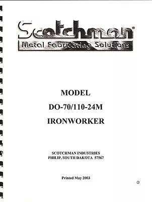 Scotchman D070/110-24M Ironworker Operations Manual  • $65