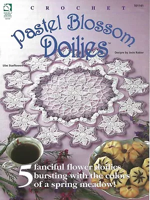 Pastel Blossom Doilies ~ Crochet Waves Daffodils Starflowers Heart Rosy BOOK • $5.99