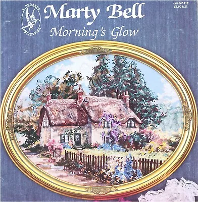 Pegasus Publication MARTY BELL MORNING'S GLOW Cross Stitch Leaflet Only Cottage • $5.99