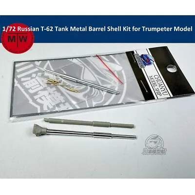 1/72 Scale Russian T-62 Tank Metal Barrel Shell Kit For Trumpeter Model Universa • $9.69