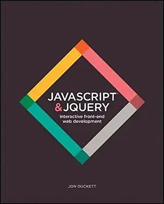 £6.73 • Buy JavaScript And JQuery: Interactive Front-End Web Development