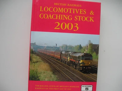 £2.50 • Buy Locomotives & Coaching Stock 2003 Platform 5 - No Underlining