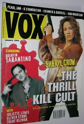 £4.65 • Buy VOX 52 SHERYL CROW Tarantino KURT COBAIN Oakenfold PRODIGY Trent Reznor Jan 1995
