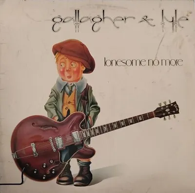 Gallagher And Lyle-Lonesome No More Vinyl LP Album.1979 Mercury 9109 628. • £10.49